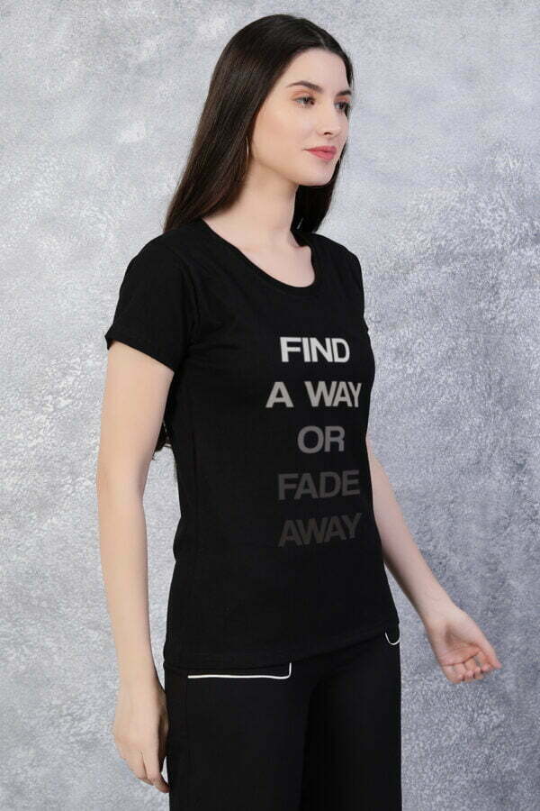Find A Way Or Fade Away Full T-Shirt